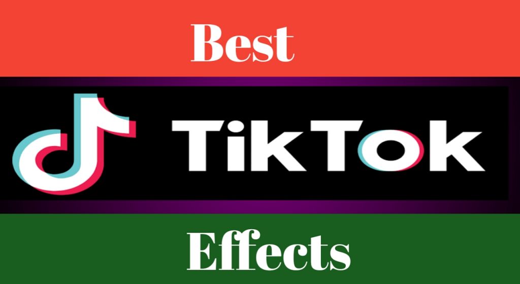 TikTok effects