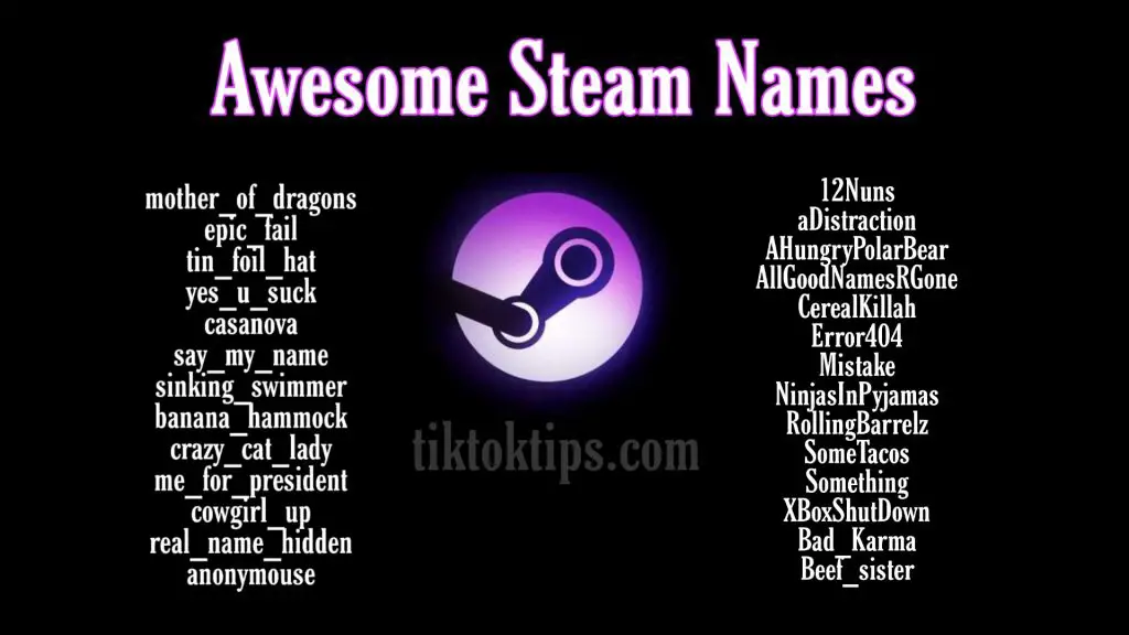 507 Best Steam Funny Good Cool Names Ideas For Gamer S Tik Tok Tips