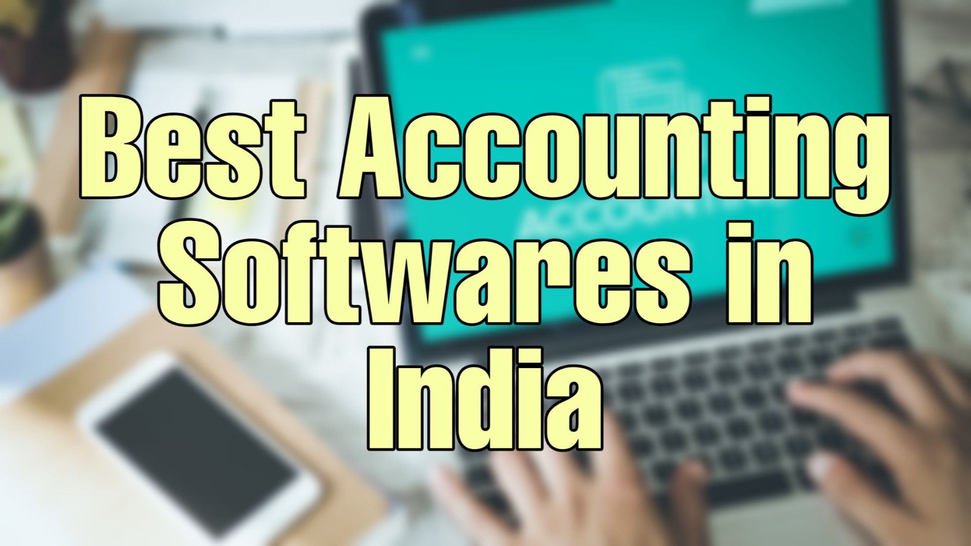 Top 10 Best Accounting Softwares In India - 2022 - Tik Tok Tips