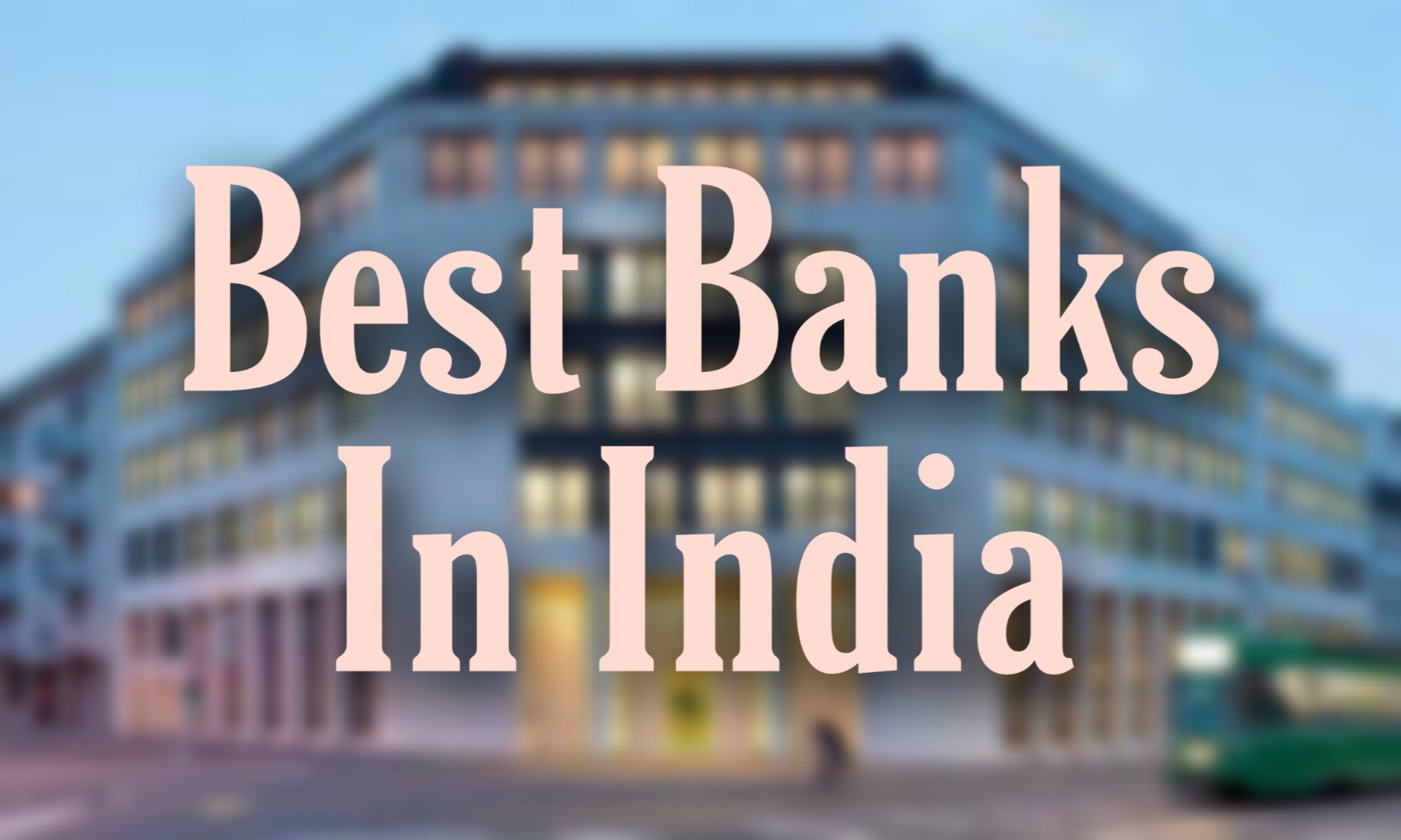 Top 10 Best Banks In India Tik Tok Tips 7392
