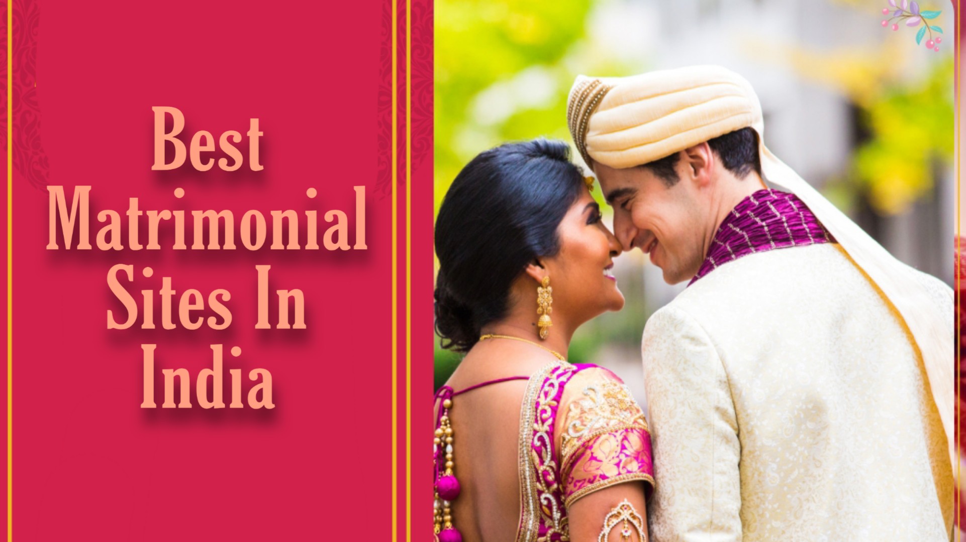 Top 10 Best Matrimonial Sites in India Tik Tok Tips