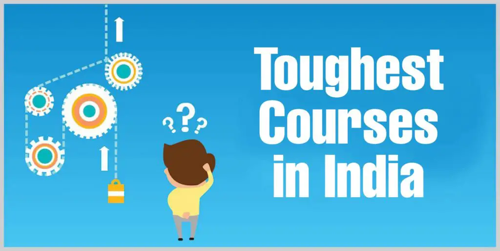 Top 10 Best Toughest Course in India