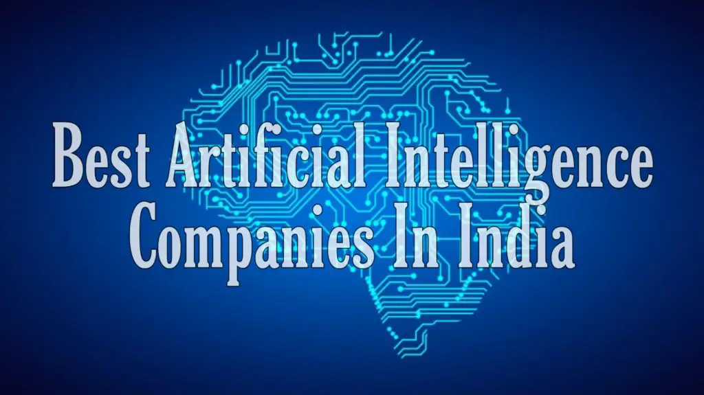 Best Artificial intelligence companies in India