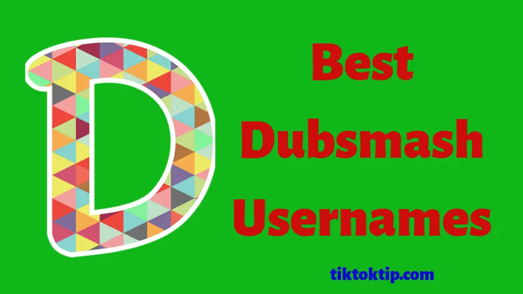 Best Dubsmash usernames
