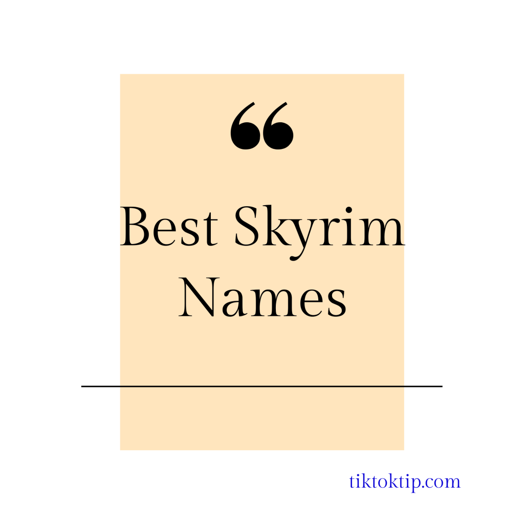 Best Skyrim names