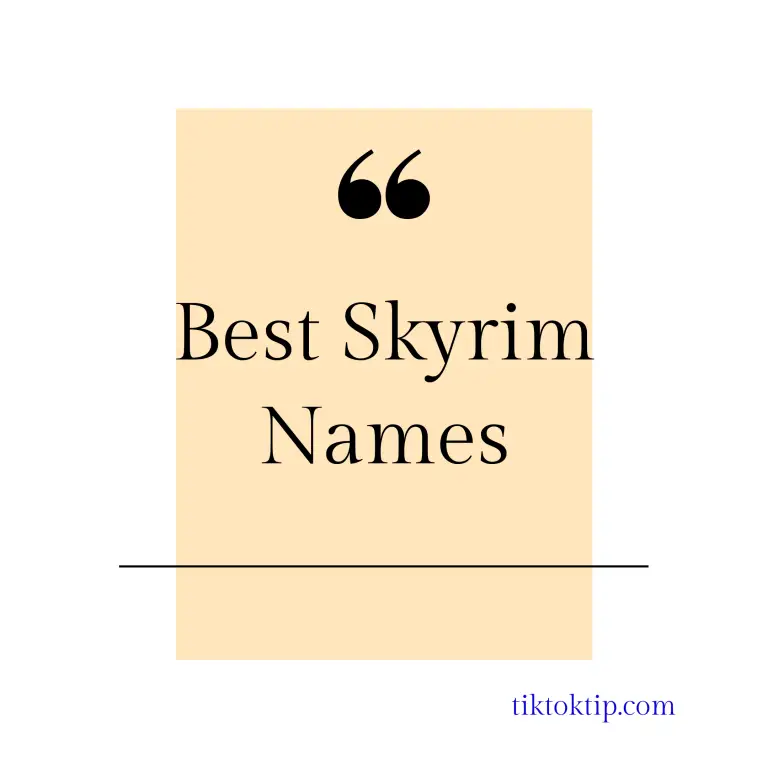 319-best-skyrim-names-ideas-2022-for-male-female-tik-tok-tips